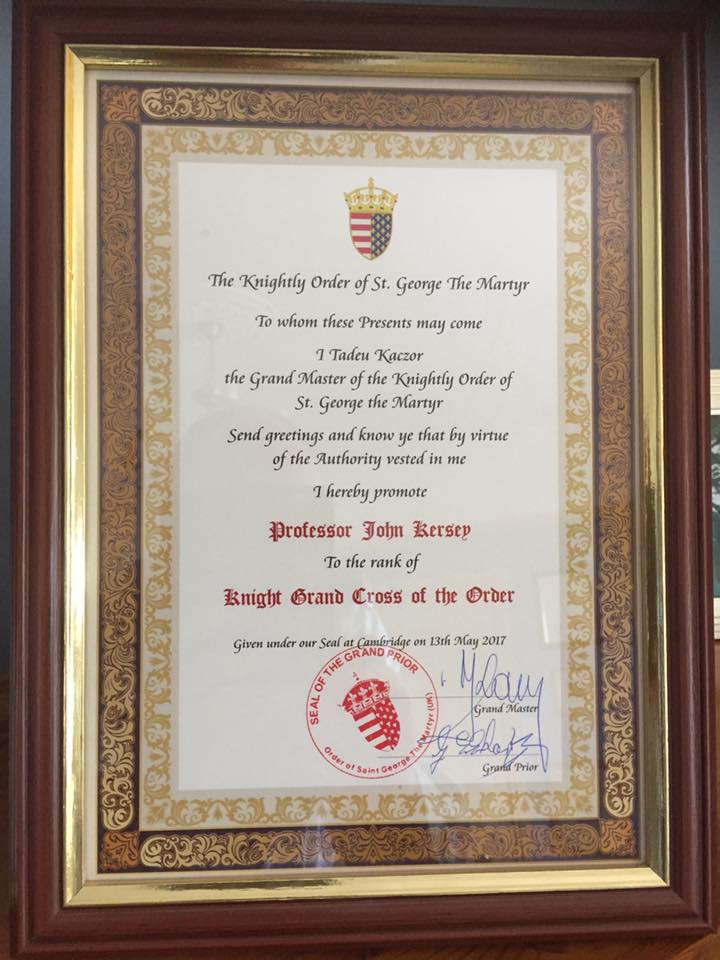 Honours and awards: Knightly Order of St George the Martyr and Honorary ...